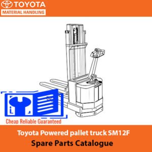 Catalogue of spare parts for the Toyota SM12F powered pallet truck, including images and specifications of each part