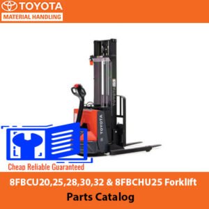 Parts catalog for Toyota 8FBCU20, 25, 28, 30, 32, and 8FBCHU25 forklifts, detailing available components and specifications