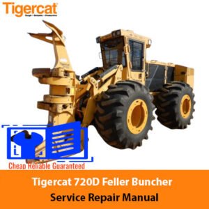 Tigercat 720D Feller Buncher service repair manual showcasing the equipment and essential repair information