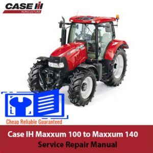 Service Repair Manual for Case IH Maxxum 100 to 140, showcasing a tractor image and detailed repair information