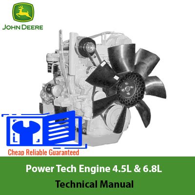 John Deere Power Tech Engine 4.5L & 6.8L technical manual, detailing engine features, specifications, and maintenance procedures