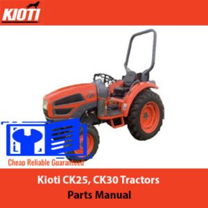 Kioti CK25 and CK30 tractor parts manual cover featuring detailed diagrams and part descriptions for maintenance and repairs