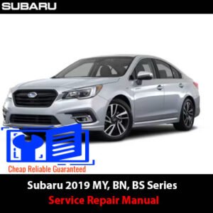 2019 Subaru MY BN BS Series Service Repair Manual cover featuring technical illustrations and detailed repair information