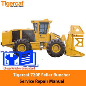 Tigercat 720E Feller Buncher service repair manual showcasing the equipment and essential repair information