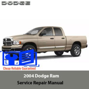 2004 Dodge Ram Service Repair Manual cover featuring a detailed illustration of the truck and repair information