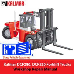 Comprehensive workshop manual for Kalmar DCF280 and DCF520 forklifts, designed for 28-52 tonnes capacity maintenance
