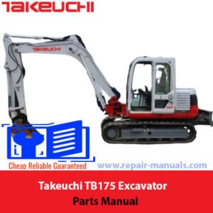 Takeuchi TB175 Excavator Parts Manual cover featuring an illustration of the excavator and detailed parts list