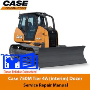 Case 750M Dozer Service Repair Manual cover featuring the dozer and technical illustrations for maintenance guidance