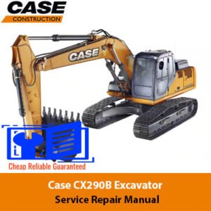 Service Repair Manual for Case CX290B Excavator, showcasing detailed diagrams and maintenance instructions