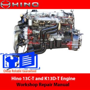 Hino K13C-T and K13D-T Engine Workshop Repair Manual, displaying comprehensive repair procedures and technical diagrams