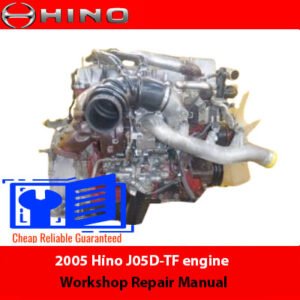 2005 Hino J05D-TF engine workshop repair manual cover featuring technical illustrations and detailed repair instructions