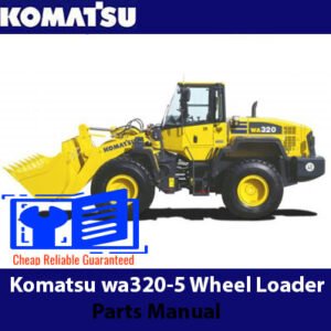 Parts manual for Komatsu WA320-5 Wheel Loader, detailing components and assembly instructions