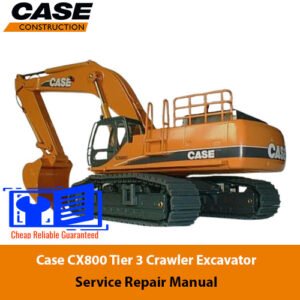 Case CX800 Excavator Service Repair Manual cover featuring the model name and technical illustrations for maintenance guidance