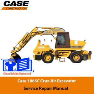 Service repair manual for Case 1085C Cruz-Air Excavator, detailing maintenance and repair procedures