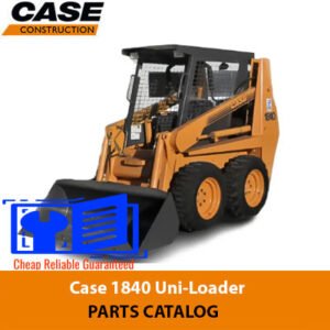 Parts catalog for Case 1840 Uni-Loader, detailing components and specifications for maintenance and repairs