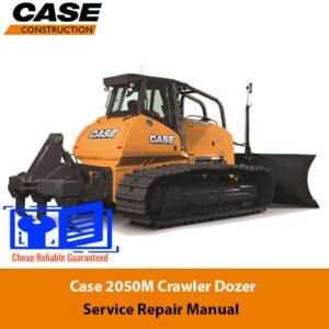 Comprehensive repair manual for Case 2050M Crawler Dozer, including service guidelines and troubleshooting tips