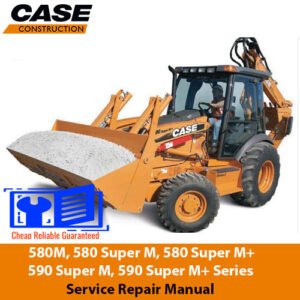Service repair manual cover for Case 580M, 580 Super M, 580 Super M+, 590 Super M, and 590 Super M+ Series 3