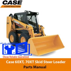 Parts manual for Case 60XT and 70XT Skid Steer Loaders, detailing components and assembly instructions