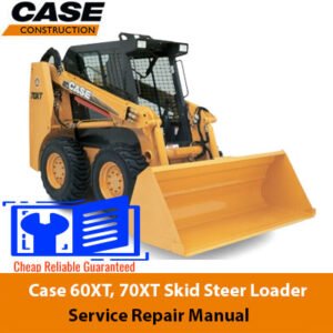 Service repair manual for Case 60XT and 70XT skid steer loaders, detailing maintenance and troubleshooting procedures