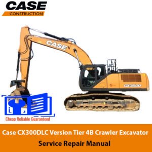Service Repair Manual for Case CX300DLC Excavator, showcasing detailed diagrams and maintenance instructions
