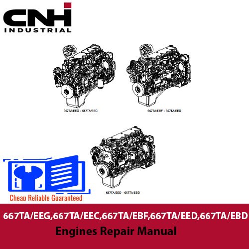 Repair manual for CHN 667TA/EEG, 667TA/EEC, 667TA/EBF, 667TA/EED, and 667TA/EBD engines