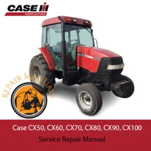 Comprehensive service manual for Case CX50 to CX100 tractors, providing essential repair and maintenance guidelines