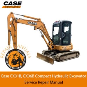 Case CX31B and CX36B excavator service manual cover, detailing repair procedures and specifications for efficient maintenance