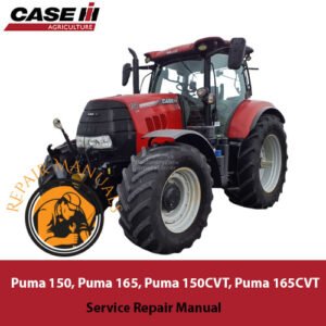 ervice repair manual cover for Case Puma 150, 165, 150CVT, and 165CVT tractors, featuring technical illustrations and details