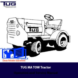 TUG MA TOW Tractor Operation and Service Manual, showcasing a tractor image alongside the title for easy identification
