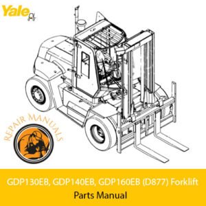 Yale GDP130EB, GDP140EB, and GDP160EB forklift parts manual, providing essential information on parts and maintenance