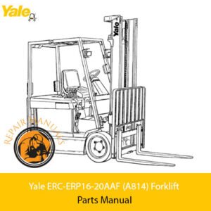 Yale ERC-ERP16-20AAF Forklift Parts Manual cover, featuring detailed diagrams and part specifications for maintenance