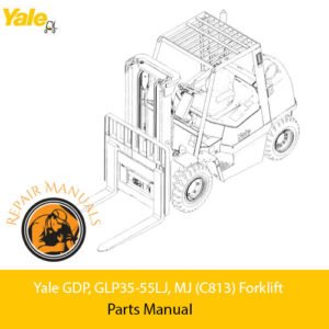 Parts manual for Yale GDP, GLP35-55LJ, MJ (C813) Forklift, showcasing components and assembly instructions