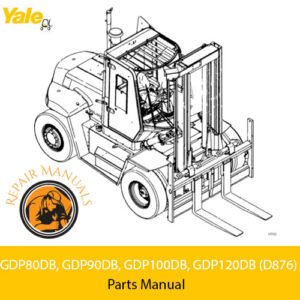 Parts manual for Yale GDP80DB, GDP90DB, GDP100DB, and DP120DB forklifts, including diagrams and component descriptions