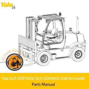 Parts manual for Yale GLP-GDP70VX and GLP-GDP60VX forklifts, detailing components and specifications for maintenance