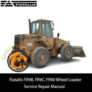 Fiatallis FR9B, FR9C, and FR90 wheel loader service repair manual, showcasing detailed diagrams and maintenance instructions