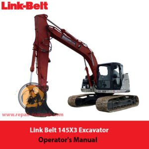 Link Belt 145X3 Excavator Operator's Manual cover featuring the model name and technical illustrations