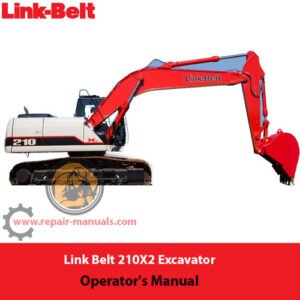 Operator's Manual for Link Belt 210X2 Excavator, displaying the title and relevant diagrams for user guidance