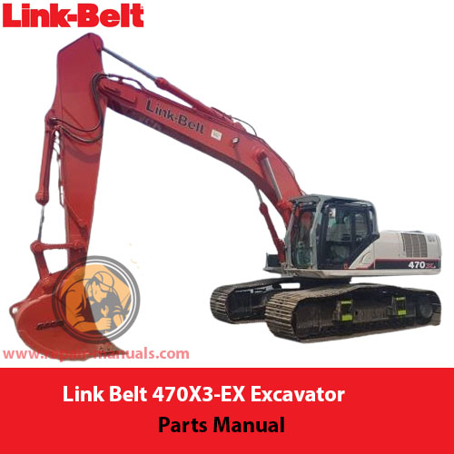 Link Belt 470X3 EX Excavator Parts Manual