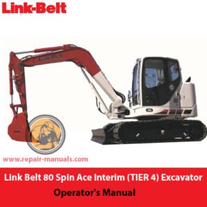 Link Belt 80 Spin Ace Excavator Operator's Manual cover featuring the model name and technical illustrations