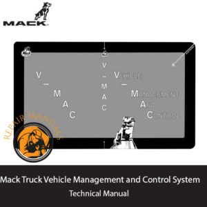 Comprehensive technical manual for Mack Truck's Vehicle Management and Control System, outlining features and usage instructions