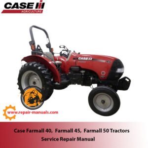 Illustrated service repair manual for Case Farmall 40, 45, and 50 tractors, detailing maintenance and repair procedures