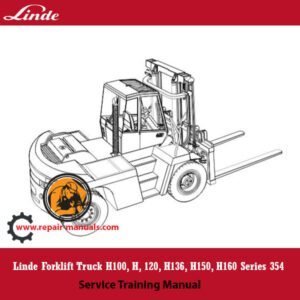 Comprehensive service training manual for Linde H100, H120, H136, H150, and H160 forklift trucks, covering essential guidelines