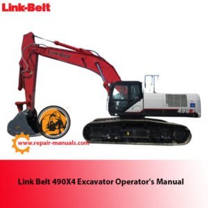 Operator's Manual for Link Belt 490X4 Excavator, displaying the title and relevant diagrams for user guidance