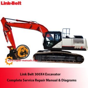 Link Belt 300X4 Excavator service manual featuring repair instructions and detailed diagrams for maintenance and troubleshooting