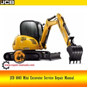 JCB 8065 Mini Excavator Service Repair Manual cover featuring the model and technical illustrations for maintenance guidance