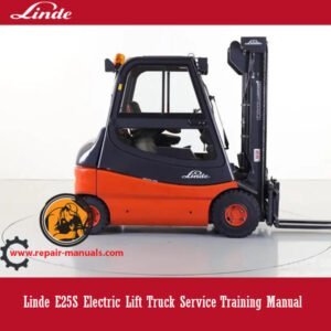Cover of the Linde E25S Electric Lift Truck Service Training Manual, showcasing the truck and training elements