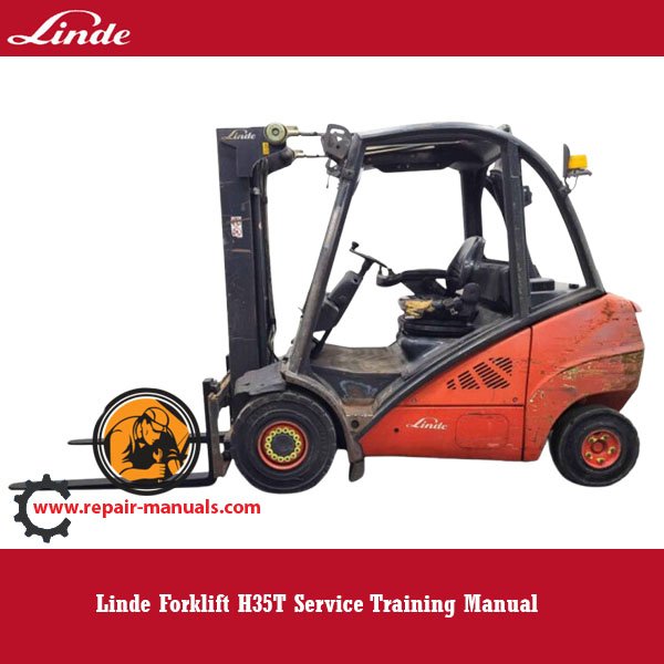 Linde Forklift H35T Service Training Manual cover featuring a forklift illustration and title text