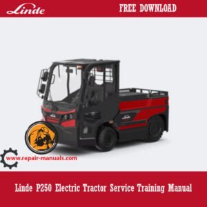 Linde P250 Electric Tractor Service Training Manual cover featuring the title and an illustration of the tractor