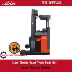 Cover of the Linde R14 Electric Reach Truck service training manual, showcasing the truck's design and features
