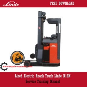 Linde R16N Electric Reach Truck service training manual with a lined design, emphasizing the title and instructional content